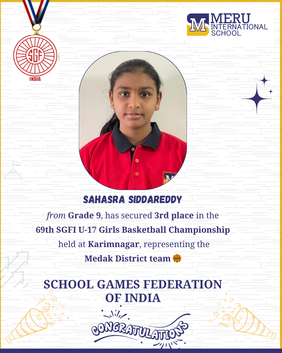  Sahasra Siddareddy secures 3rd place at the 69th SGFI U-17 Girls Basketball Championship