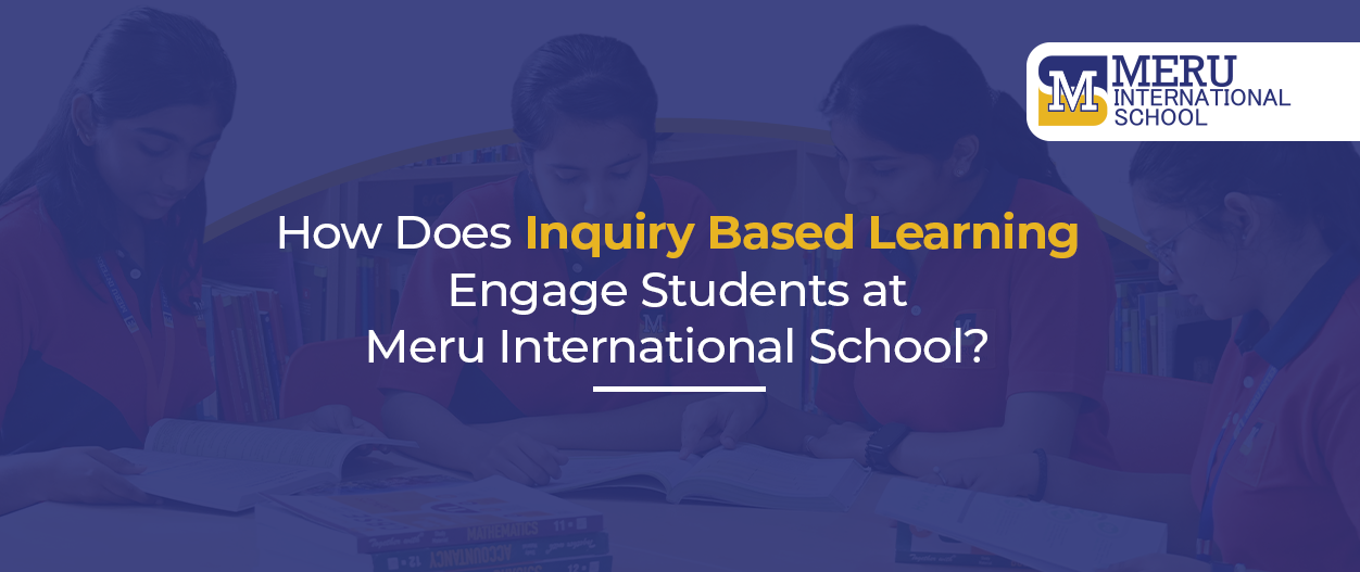 Blogs - Meru International school | Reputed Schools In Hyderabad